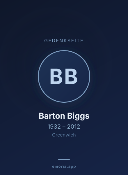 Gedenkportrait von Barton Biggs