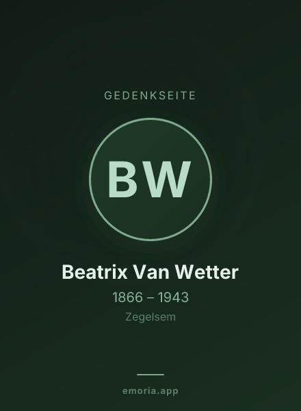 Gedenkportrait von Beatrix Van Wetter
