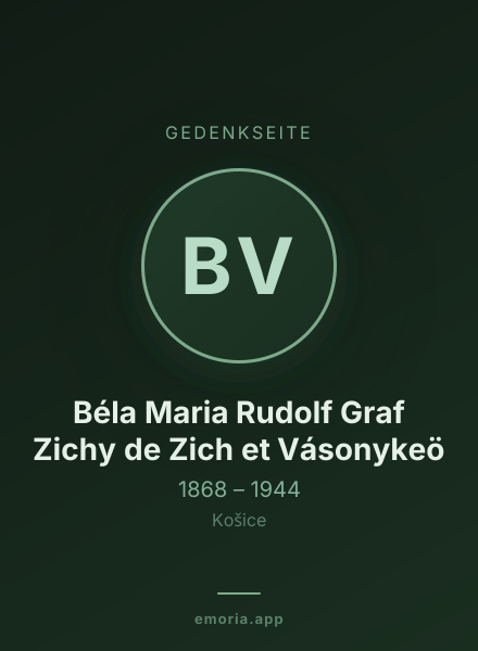 Gedenkportrait von Béla Maria Rudolf Graf Zichy de Zich et Vásonykeö