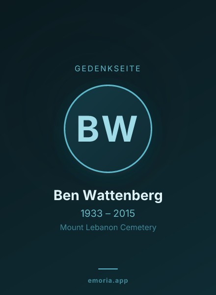 Gedenkportrait von Ben Wattenberg