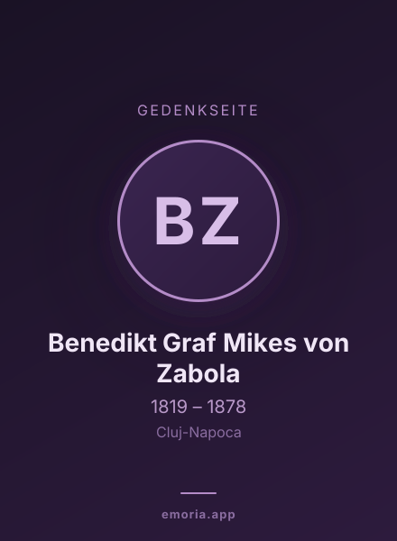 Gedenkportrait von Benedikt Graf Mikes von Zabola