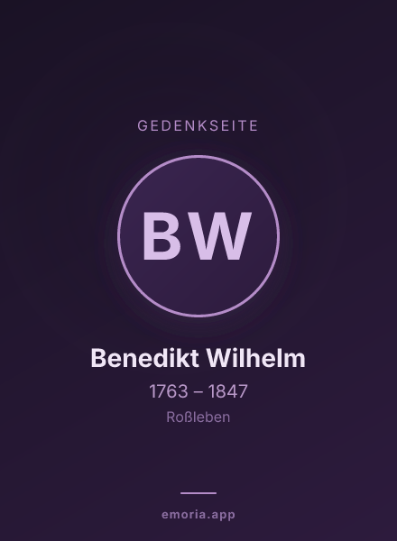 Gedenkportrait von Benedikt Wilhelm