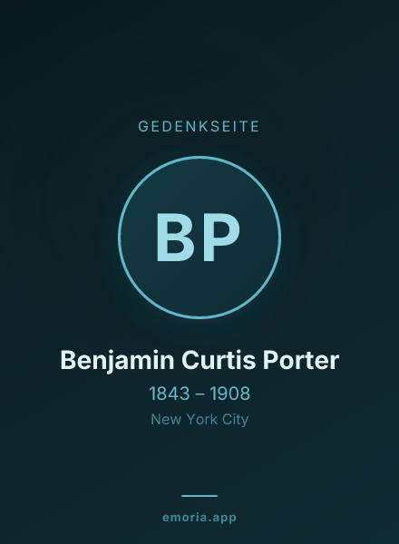 Gedenkportrait von Benjamin Curtis Porter