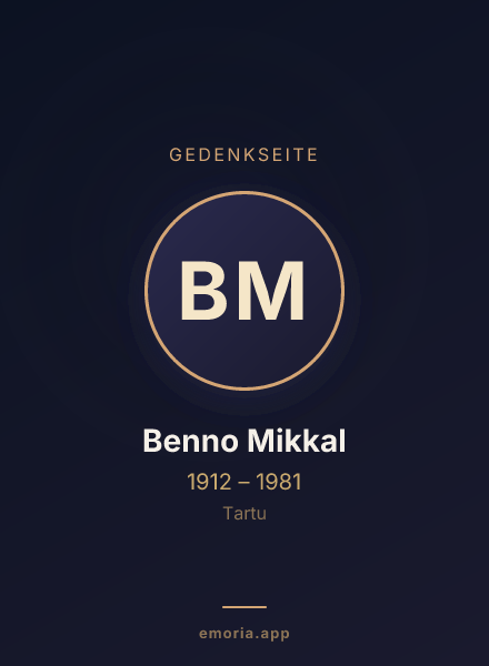 Gedenkportrait von Benno Mikkal
