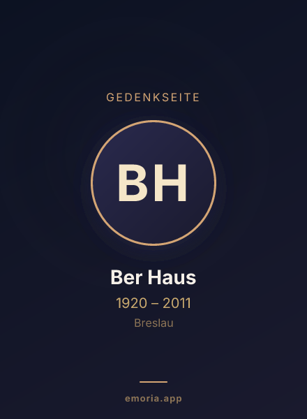 Gedenkportrait von Ber Haus