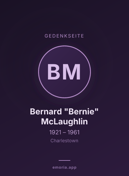 Gedenkportrait von Bernard "Bernie" McLaughlin