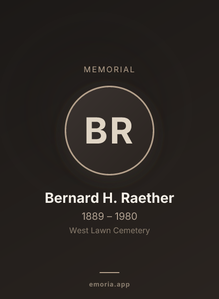Memorial portrait of Bernard H. Raether