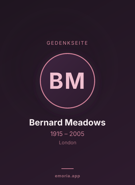 Gedenkportrait von Bernard Meadows