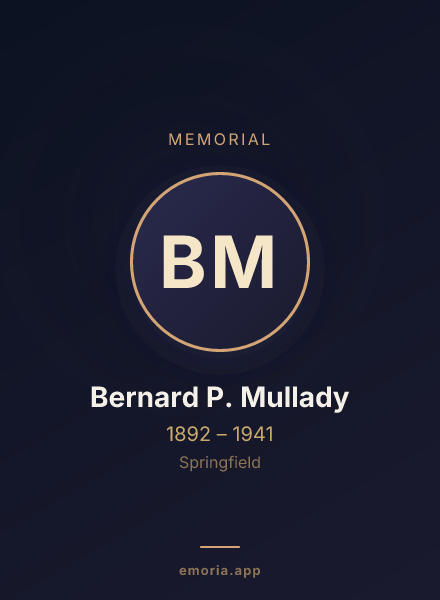 Memorial portrait of Bernard P. Mullady