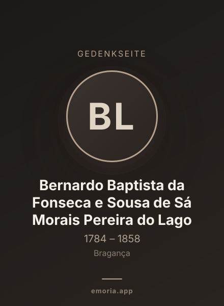Gedenkportrait von Bernardo Baptista da Fonseca e Sousa de Sá Morais Pereira do Lago