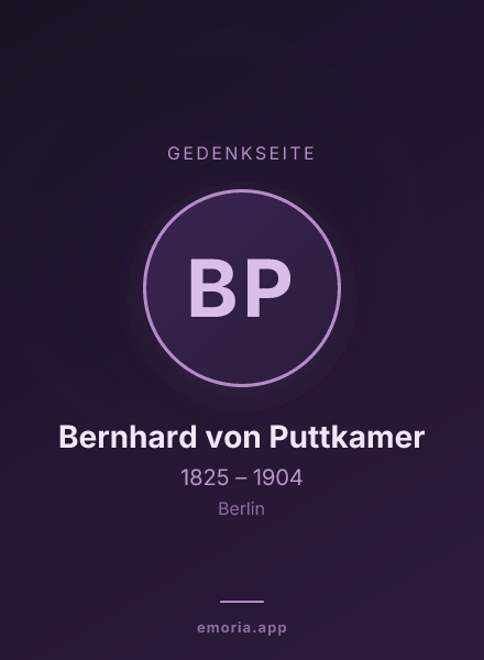 Gedenkportrait von Bernhard von Puttkamer
