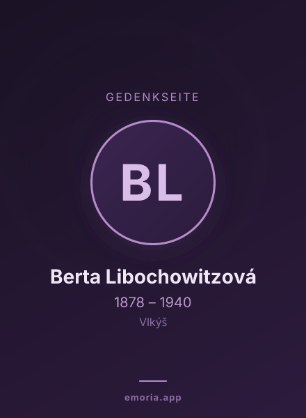 Gedenkportrait von Berta Libochowitzová
