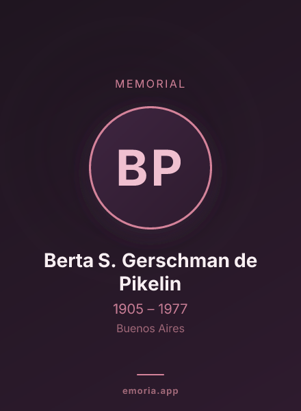 Memorial portrait of Berta S. Gerschman de Pikelin