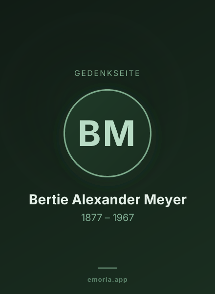 Gedenkportrait von Bertie Alexander Meyer