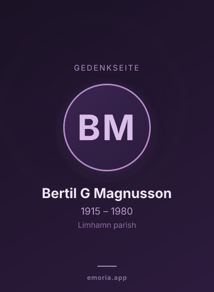 Gedenkportrait von Bertil G Magnusson