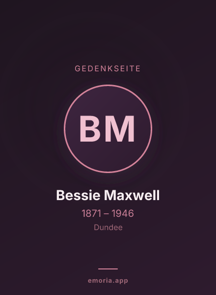 Gedenkportrait von Bessie Maxwell