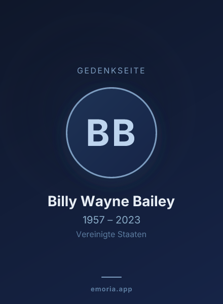 Gedenkportrait von Billy Wayne Bailey