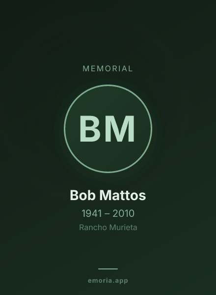 Memorial portrait of Bob Mattos