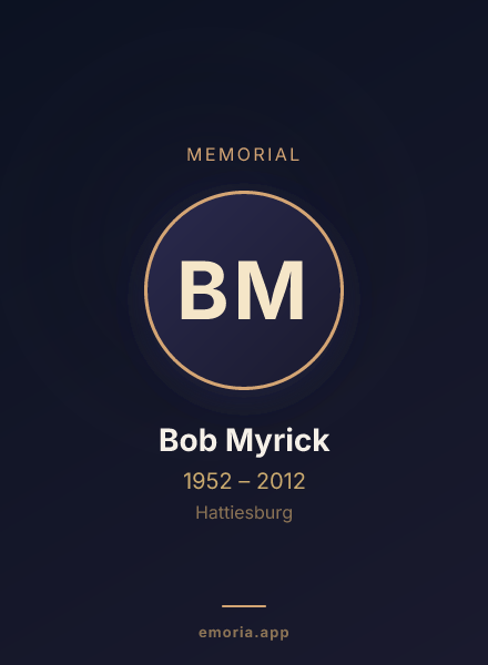 Memorial portrait of Bob Myrick