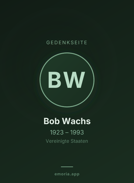 Gedenkportrait von Bob Wachs
