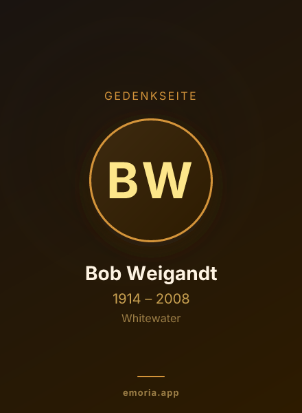 Gedenkportrait von Bob Weigandt