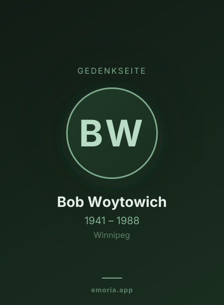 Gedenkportrait von Bob Woytowich