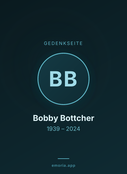 Gedenkportrait von Bobby Bottcher