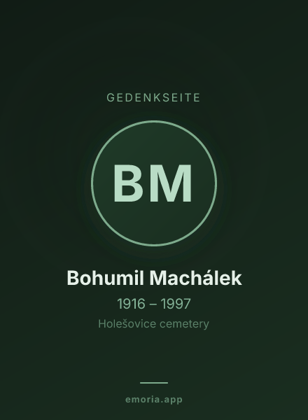 Gedenkportrait von Bohumil Machálek