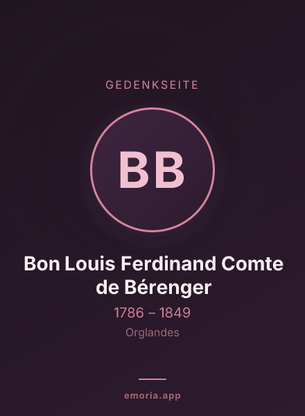 Gedenkportrait von Bon Louis Ferdinand Comte de Bérenger