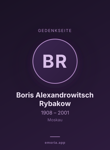 Gedenkportrait von Boris Alexandrowitsch Rybakow
