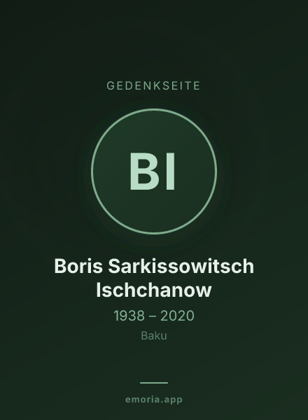 Gedenkportrait von Boris Sarkissowitsch Ischchanow