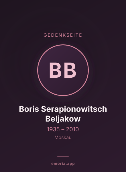 Gedenkportrait von Boris Serapionowitsch Beljakow