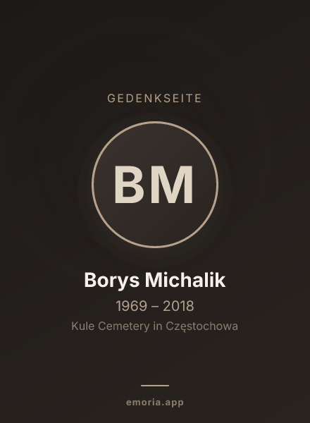 Gedenkportrait von Borys Michalik