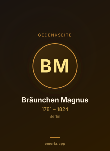 Gedenkportrait von Bräunchen Magnus
