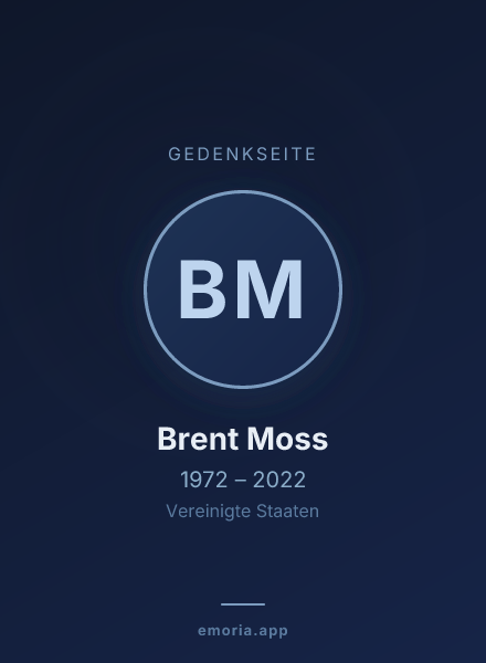 Gedenkportrait von Brent Moss