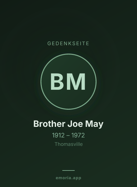 Gedenkportrait von Brother Joe May