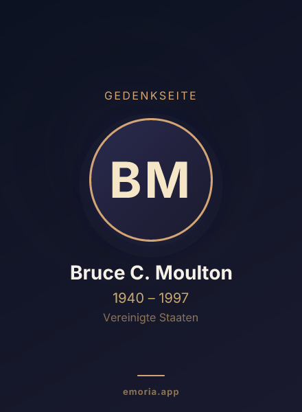 Gedenkportrait von Bruce C. Moulton