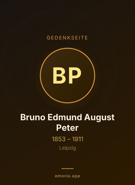 Gedenkportrait von Bruno Edmund August Peter