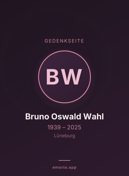 Gedenkportrait von Bruno Oswald Wahl
