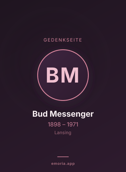 Gedenkportrait von Bud Messenger