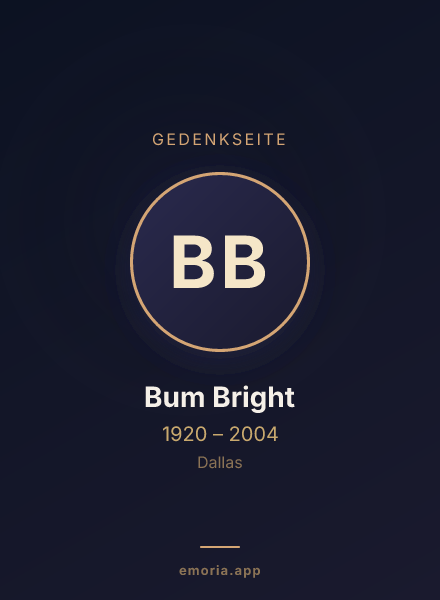 Gedenkportrait von Bum Bright