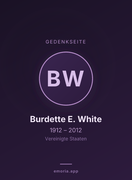 Gedenkportrait von Burdette E. White