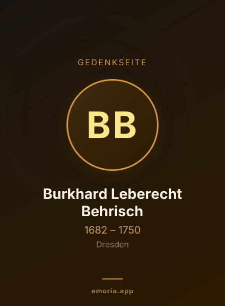 Gedenkportrait von Burkhard Leberecht Behrisch