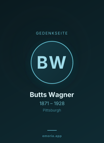 Gedenkportrait von Butts Wagner