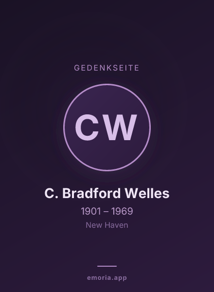 Gedenkportrait von C. Bradford Welles