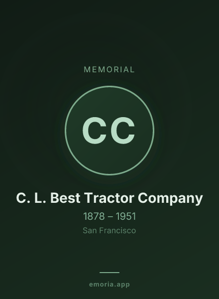 Memorial portrait of C. L. Best Tractor Company