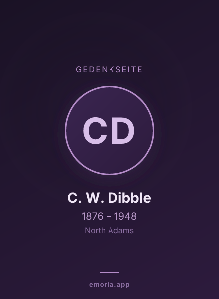 Gedenkportrait von C. W. Dibble