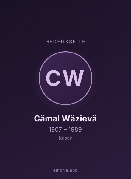 Gedenkportrait von Cämal Wäzievä
