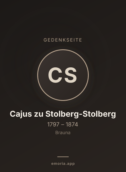 Gedenkportrait von Cajus zu Stolberg-Stolberg
