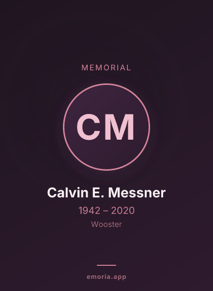 Memorial portrait of Calvin E. Messner